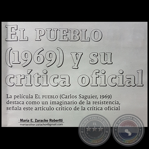 EL PUEBLO (1969) Y SU CRTICA OFICIAL - Por MARA E. ZARACHO ROBERTTI - Domingo, 01 de Octubre de 2017